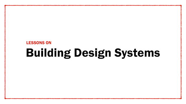 Lessons on Building Design Systems at DoorDash
